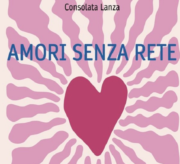 AMORI SENZA RETE