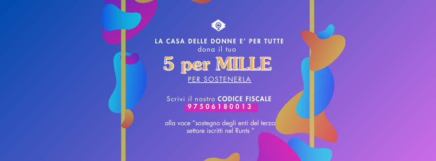 La Casa delle Donne di Torino è per TUTTE!